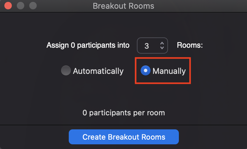 Assign Breakout Rooms Manually